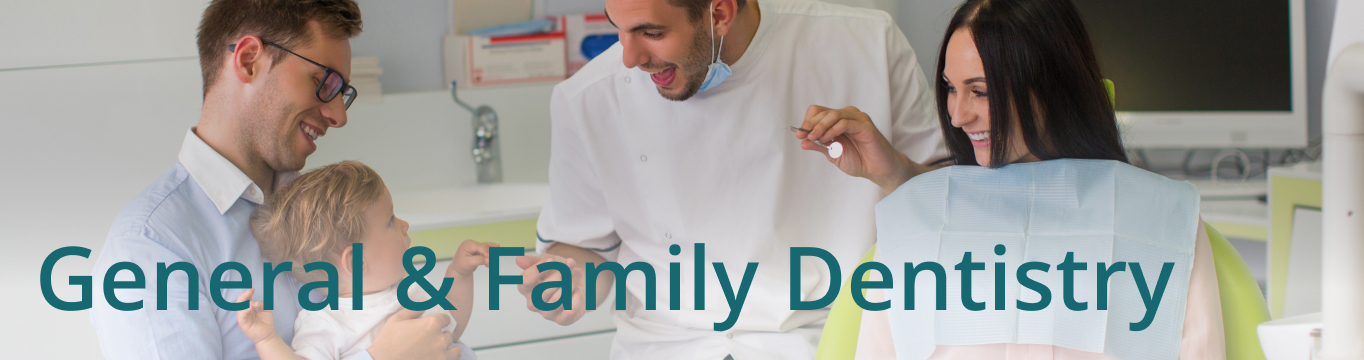 General & Family Dentistry Banner